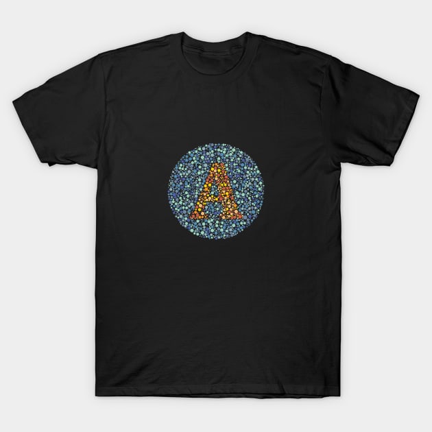 “A” Eye Test Letter Circle T-Shirt by CorneaDesigns